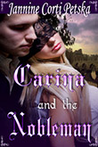 Read about CARINA AND THE NOBLEMAN