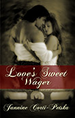 Read about LOVE'S SWEET WAGER